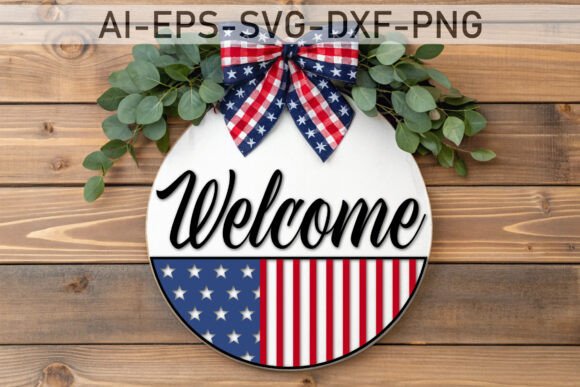 Download Patriotic Welcome Door Sign SVG Design - Door sign svg Collection
