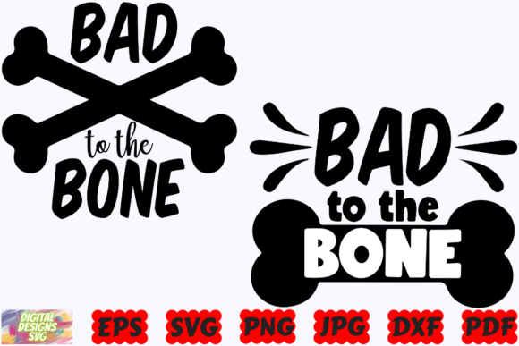 Download Bad to the Bone SVG | Dog SVG | Dog Mom - Bone Collection