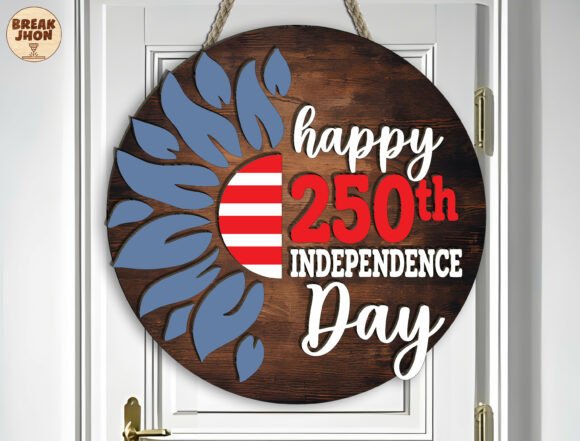 Download 250th Independence Day Door Sign SVG - Door sign svg Collection